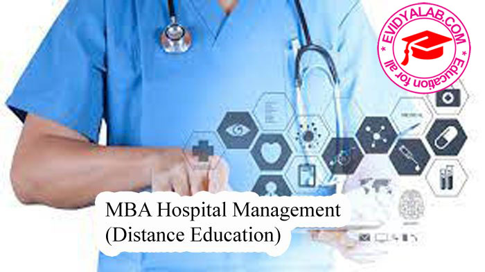 MBA Hospital Management (Distance Education)