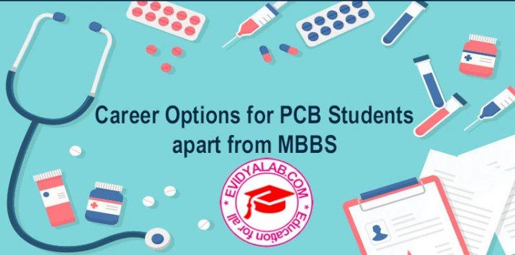 B.Sc Courses for PCB Students apart from MBBS